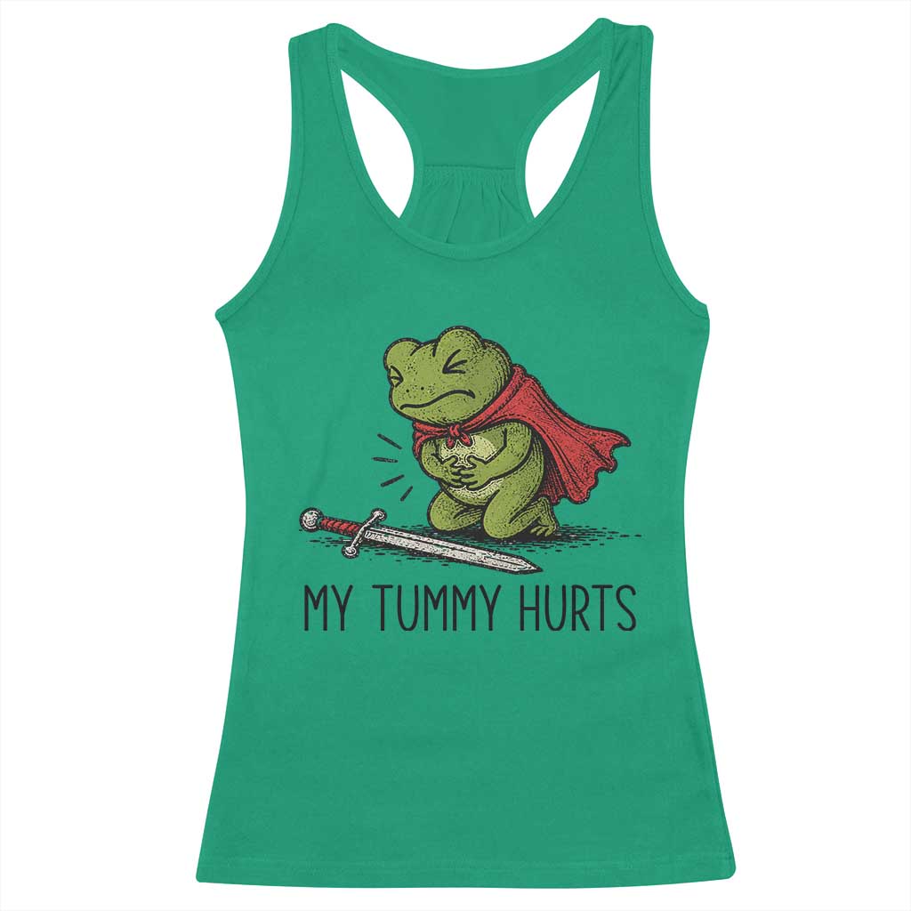 Tummy Hurts Funny Medieval Frog Racerback Tank Top Dark Fantasy Meme TS10 Irish Green Print Your Wear