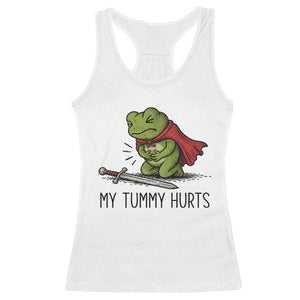 Tummy Hurts Funny Medieval Frog Racerback Tank Top Dark Fantasy Meme TS10 White Print Your Wear