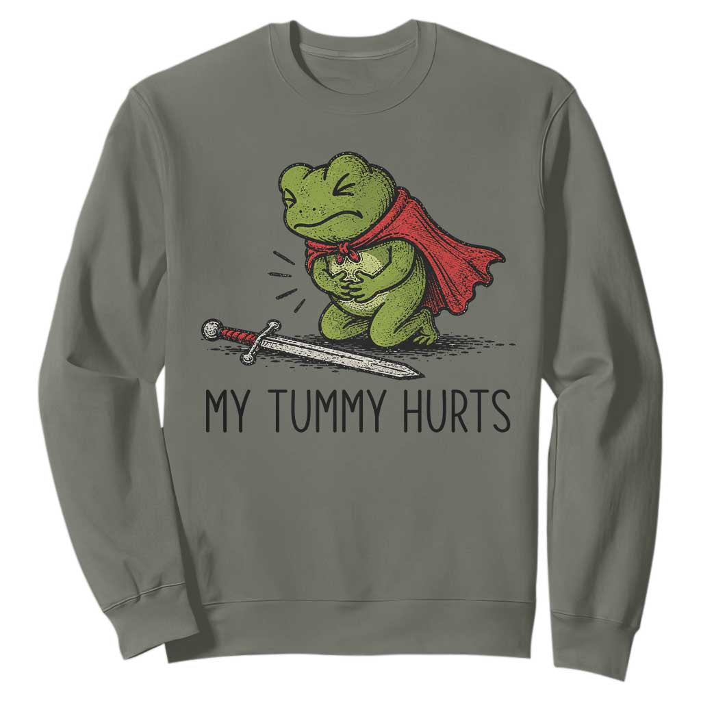 Tummy Hurts Funny Medieval Frog Sweatshirt Dark Fantasy Meme TS10 Military Green Print Your Wear