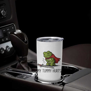 Tummy Hurts Funny Medieval Frog Tumbler Cup Dark Fantasy Meme TS10 Print Your Wear