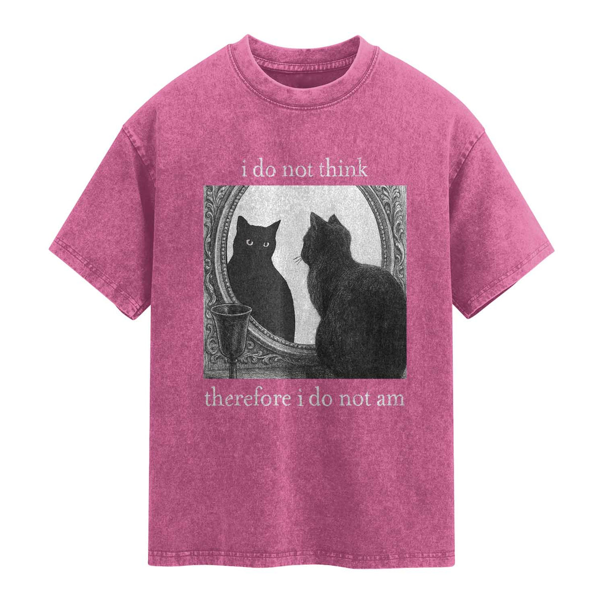 Funny Cat Washed Cotton T-Shirt I Do Not Think Therefore I Do Not Am Goth Emo Grunge Witchy TS10 Magenta Print Your Wear