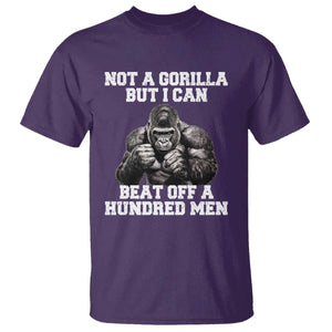 Funny Internet Meme T Shirt Not A Gorilla But I Can Beat Off 100 Men TS10 Purple Print Your Wear