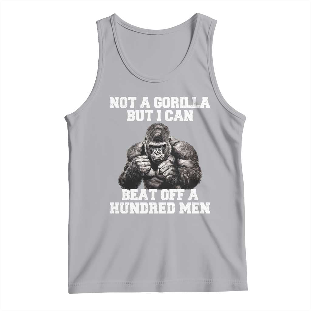 Funny Internet Meme Tank Top Not A Gorilla But I Can Beat Off 100 Men TS10 Athletic Heather Print Your Wear