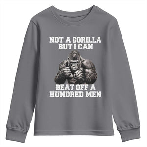 Funny Internet Meme Youth Sweatshirt Not A Gorilla But I Can Beat Off 100 Men TS10 Charcoal Print Your Wear