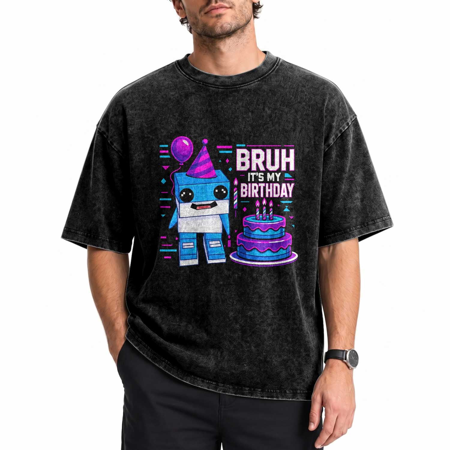 Bruh Its My Birthday Washed Cotton T-Shirt Italian Brainrot Meme Family Party Bday Los Tralaleritos