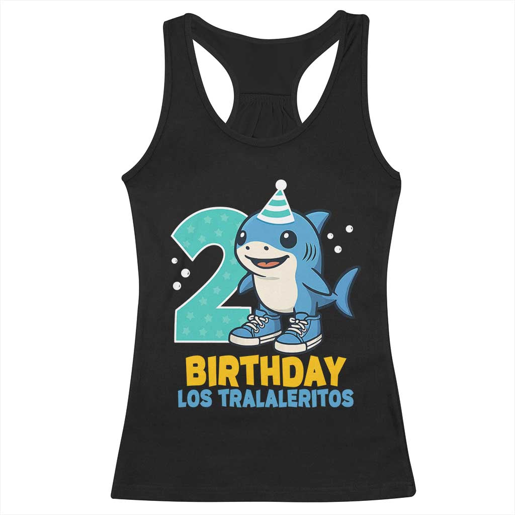 2 Years Old Birthday Brainrot Racerback Tank Top Funny Tralalero Tralala Los Tralaleritos Meme Shark TS10 Black Print Your Wear