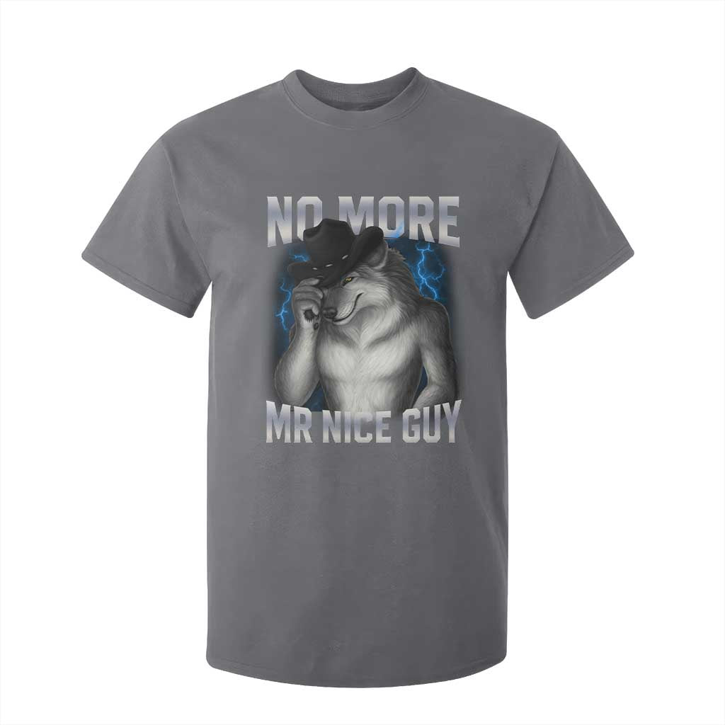 Funny Alpha Wolf T Shirt For Kid No More Mr Nice Guy Unhinged Brainrot Meme Vintage Bootleg TS10 Charcoal Print Your Wear