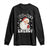 Christmas Santa Long Sleeve Shirt Big Nick Energy TS10 Black Print Your Wear