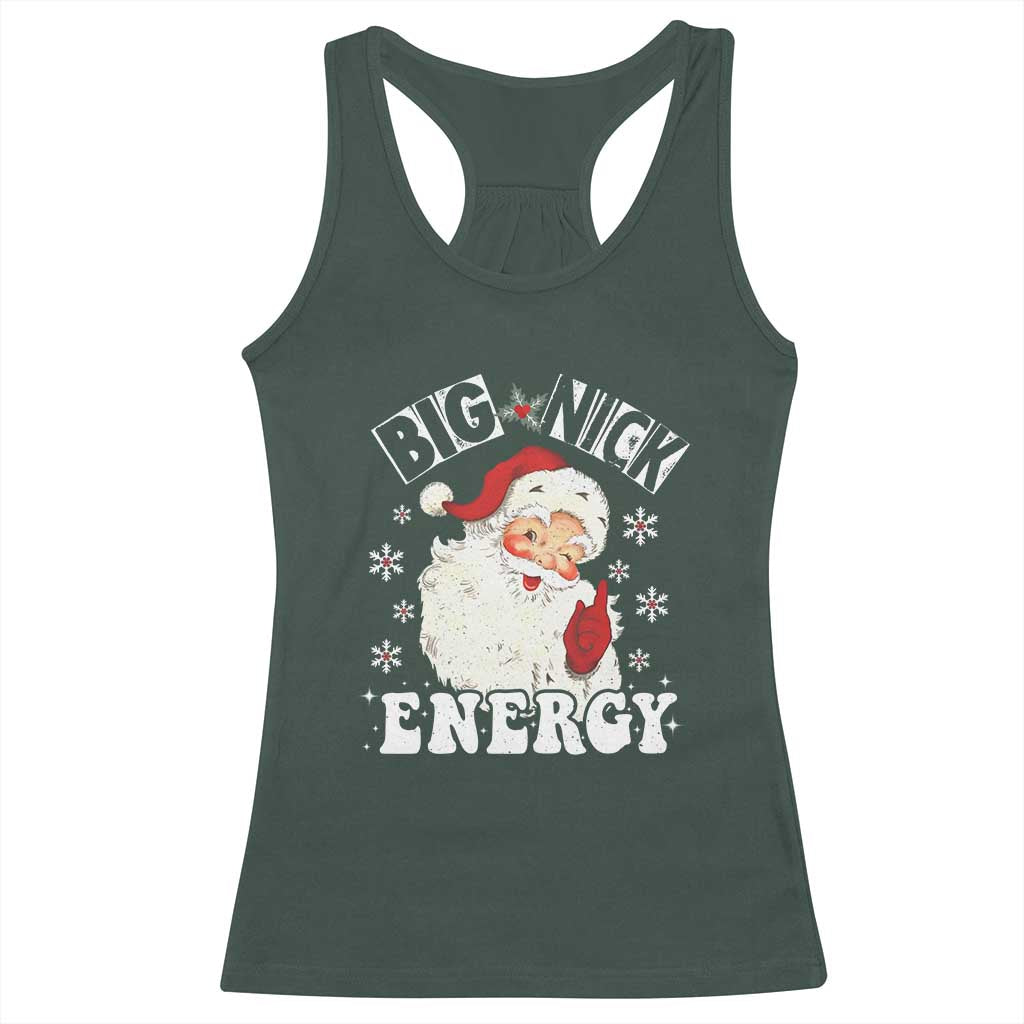 Christmas Santa Racerback Tank Top Big Nick Energy TS10 Dark Forest Green Print Your Wear