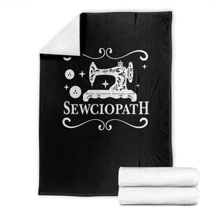 Sewing Lover Throw Blanket Sewciopath Quilter Gift TS10 Black Print Your Wear