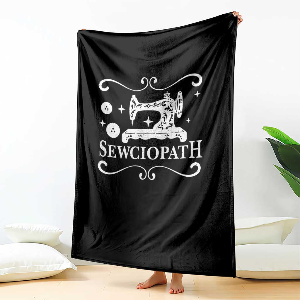 Sewing Lover Throw Blanket Sewciopath Quilter Gift TS10 Print Your Wear