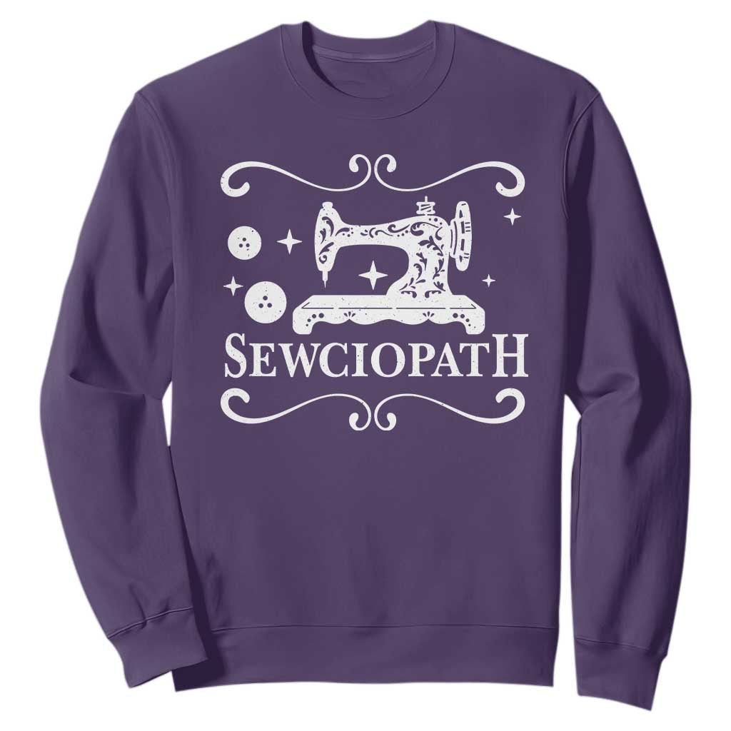 Sewing Lover Sweatshirt Sewciopath Quilter Gift TS10 Purple Print Your Wear