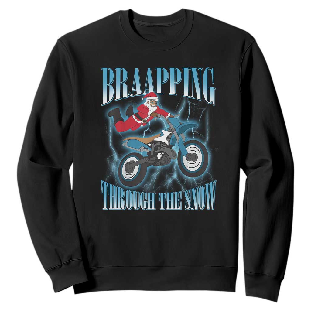 Dirt Bike Christmas Sweatshirt Brraaap Funny Motocross Biker Xmas Gift TS10 Black Print Your Wear