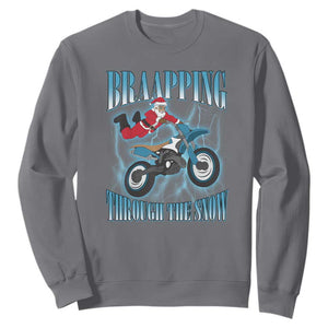 Dirt Bike Christmas Sweatshirt Brraaap Funny Motocross Biker Xmas Gift TS10 Charcoal Print Your Wear