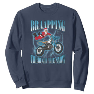 Dirt Bike Christmas Sweatshirt Brraaap Funny Motocross Biker Xmas Gift TS10 Navy Print Your Wear