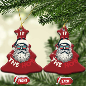 Funny Santa Christmas Ornament I Do It For The Ho's TS10 Christmas Tree Red Print Your Wear