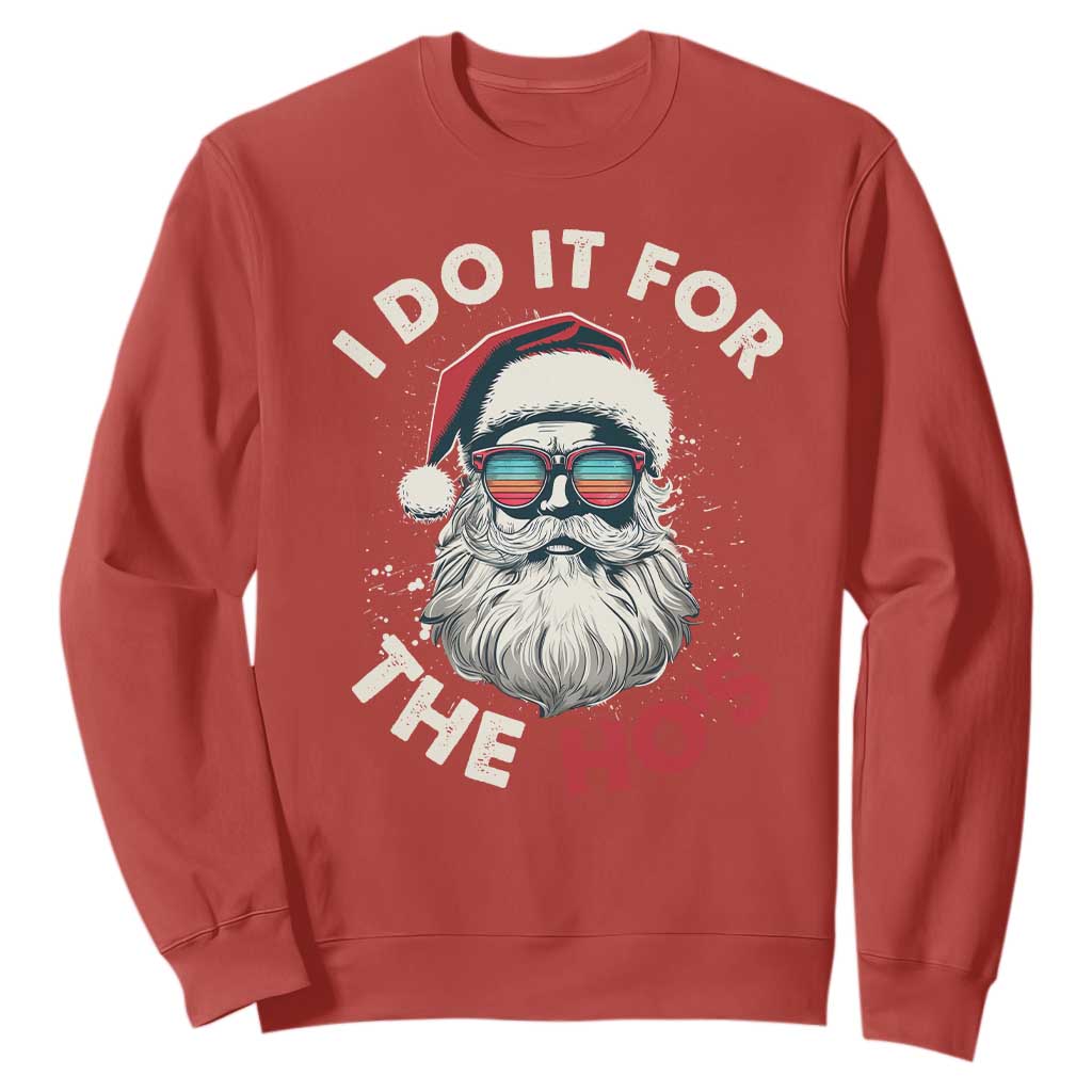 Funny Christmas Sweatshirt Santa I Do It For The Ho's TS10 Red Print Your Wear