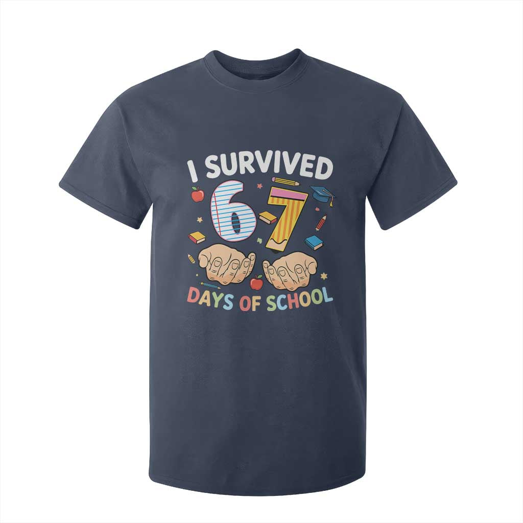 I Survived 67 Days of School Funny Six Seven Meme T Shirt For Kid TS10 Navy Print Your Wear