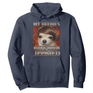Chihuahua Funny Meme Hoodie My Heebies Have Been Jeebied Bootleg TS10 Navy Print Your Wear