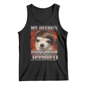 Chihuahua Funny Meme Tank Top My Heebies Have Been Jeebied Bootleg TS10 Black Print Your Wear