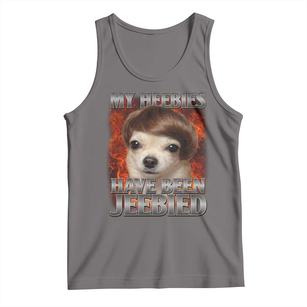 Chihuahua Funny Meme Tank Top My Heebies Have Been Jeebied Bootleg TS10 Deep Heather Print Your Wear