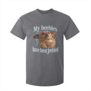 Funny Chihuahua Meme T Shirt For Kid My Heebies Have Been Jeebied Bootleg TS10 Charcoal Print Your Wear