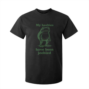 Funny Frog T Shirt For Kid My Heebies Have Been Jeebied Weirdcore Meme TS10 Black Print Your Wear