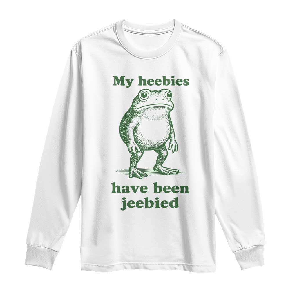 Funny Frog Long Sleeve Shirt My Heebies Have Been Jeebied Weirdcore Meme TS10 White Print Your Wear