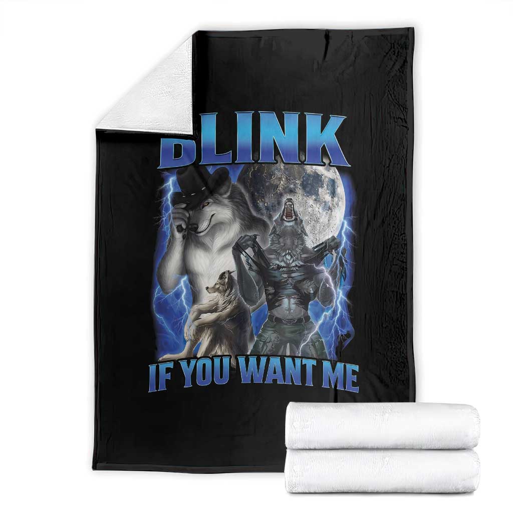 Funny Alpha Wolf Meme Throw Blanket Blink If You Want Me Bootleg Cringe Humor TS10 Black Print Your Wear