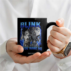 Funny Alpha Wolf Meme Coffee Mug Blink If You Want Me Bootleg Cringe Humor TS10 Print Your Wear