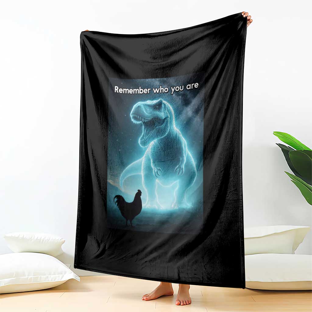 Remember Who You Are Throw Blanket Funny Evolution Joke Meme Chicken Dinosaur TS10 Print Your Wear