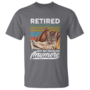 Funny Cat Retired T Shirt Not My Problem Anymore 90s Vintage Style TS10 Charcoal Print Your Wear
