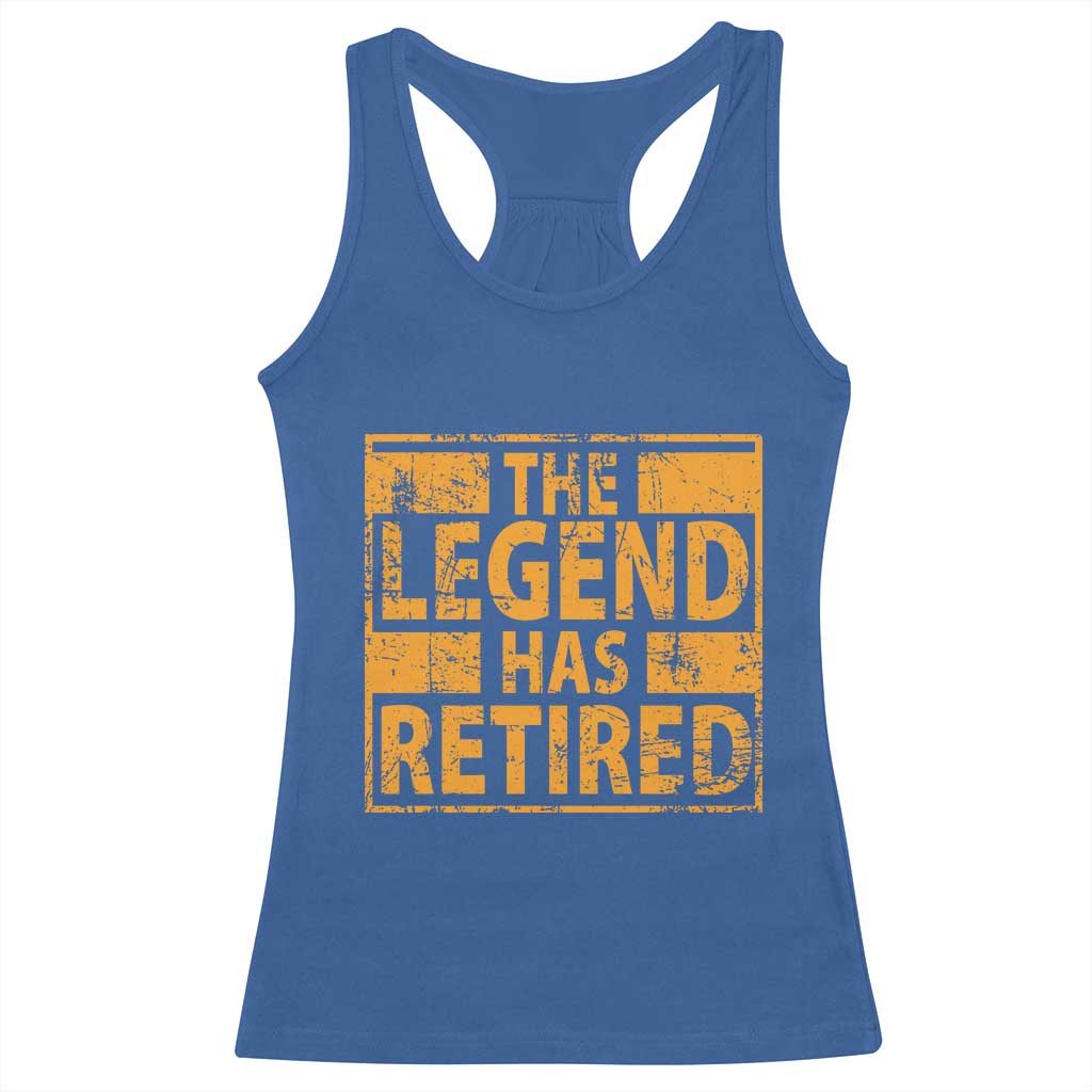 Retro The Legend Has Retired Racerback Tank Top Retirement Gifts TS10 Royal Blue Print Your Wear