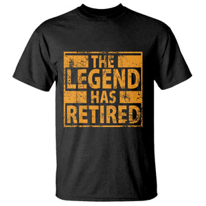 Retro The Legend Has Retired T Shirt Retirement Gifts TS10 Black Print Your Wear