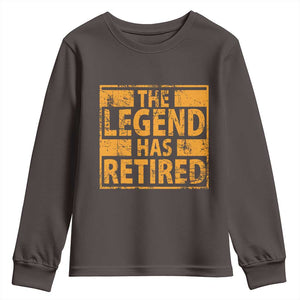 Retro The Legend Has Retired Youth Sweatshirt Retirement Gifts TS10 Dark Chocolate Print Your Wear