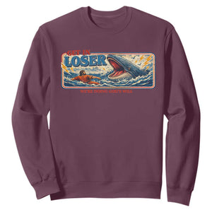 Funny Jonah And The Whale Sweatshirt Christian Bible Get in Loser Were Doing Gods Will TS10 Maroon Print Your Wear