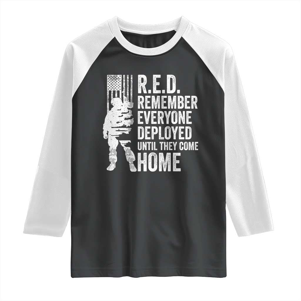 R.E.D Friday Raglan Shirt Remember Everyone Deployed American Flag Military Supportive TS10 Black White Print Your Wear