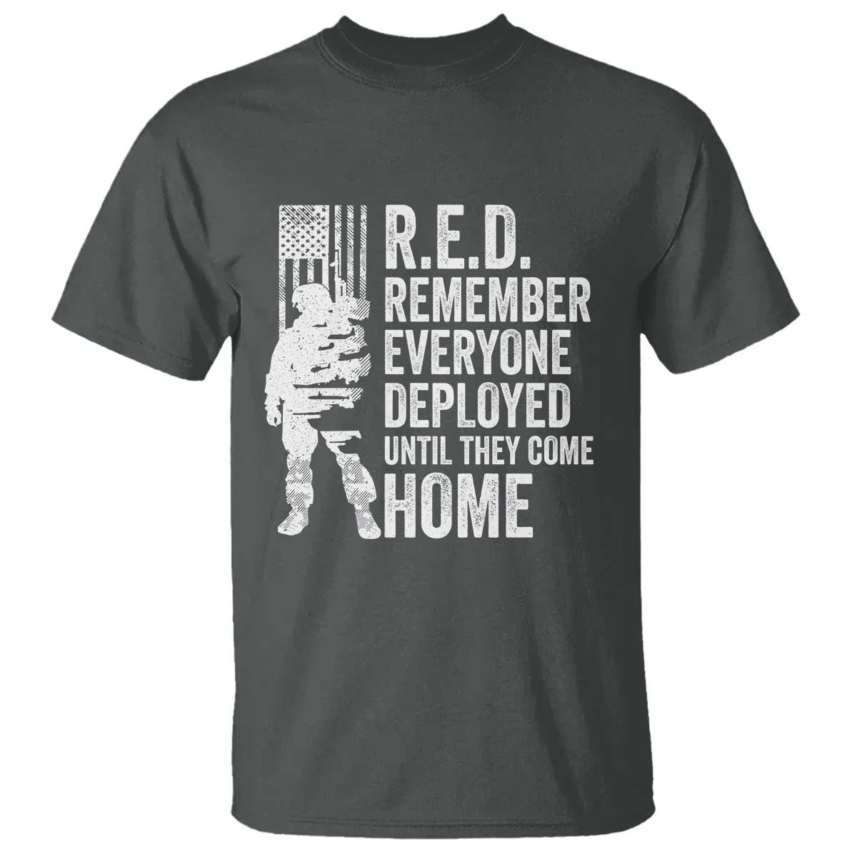 R.E.D Friday T Shirt Remember Everyone Deployed American Flag Military Supportive TS10 Dark Heather Print Your Wear