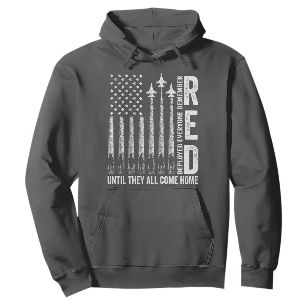 RED Friday Remember Everyone Deployed Hoodie Military American Flag TS10 Dark Heather Print Your Wear