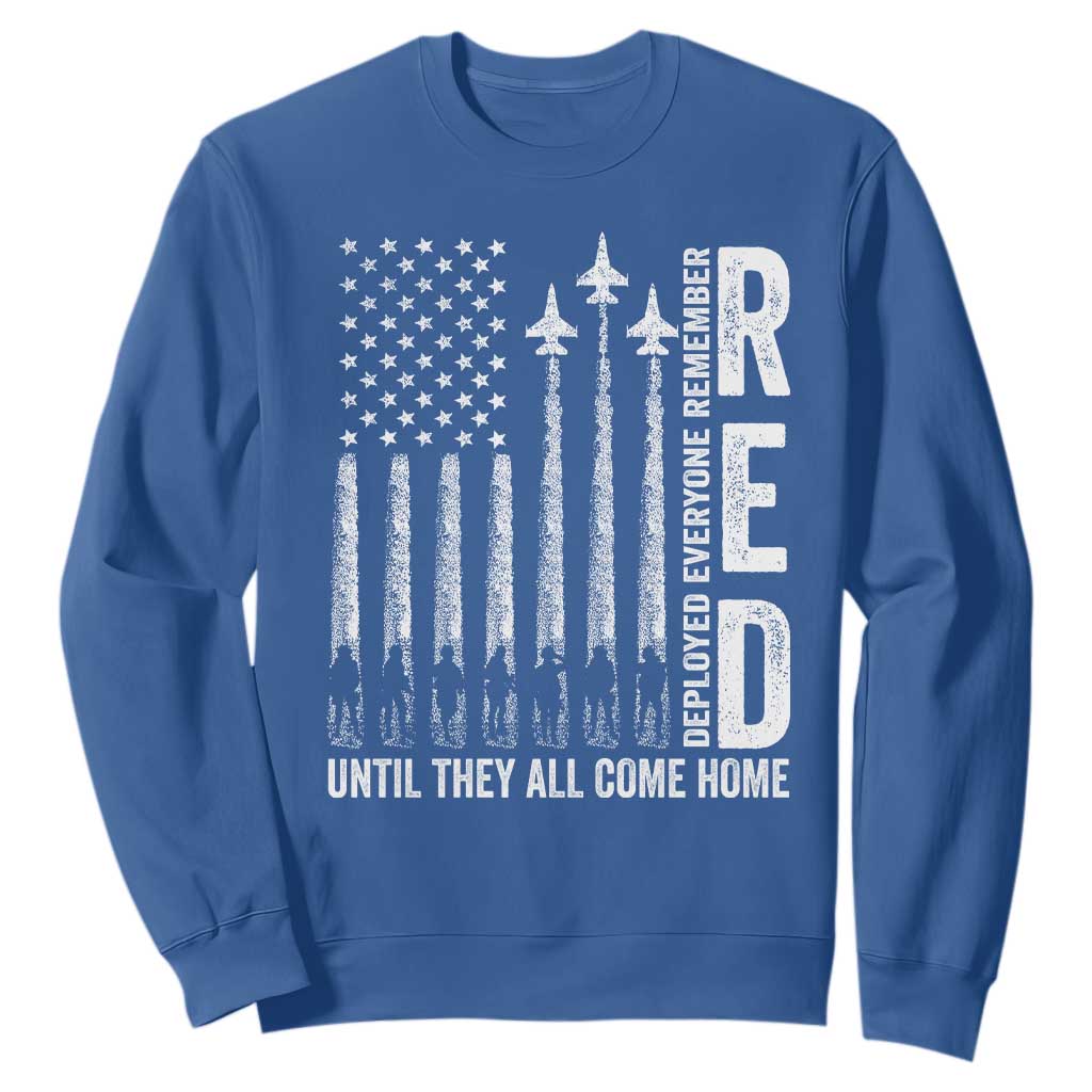 RED Friday Remember Everyone Deployed Sweatshirt Military American Flag TS10 Royal Blue Print Your Wear