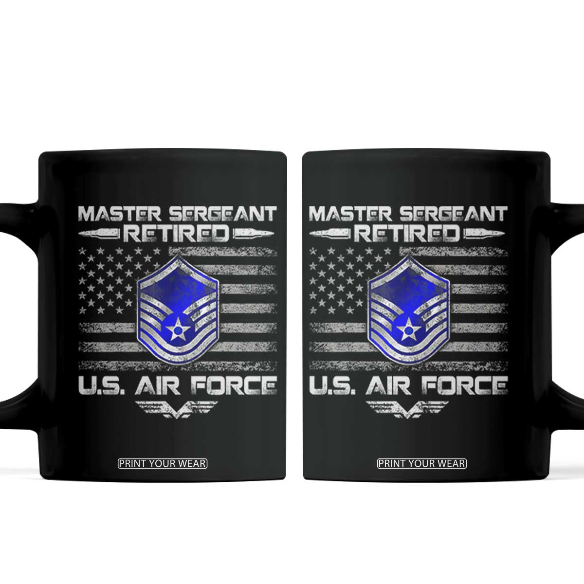 Retired Master Sergeant Of The Air Force Veteran Coffee Mug Vintage USA Flag Veterans TS10 Black Print Your Wear