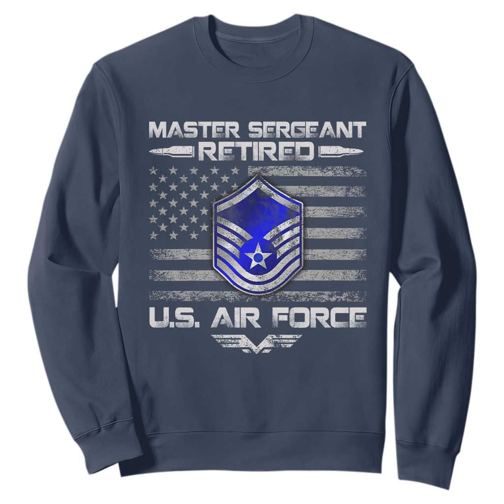 Retired Master Sergeant Of The Air Force Veteran Sweatshirt Vintage USA Flag Veterans TS10 Navy Print Your Wear
