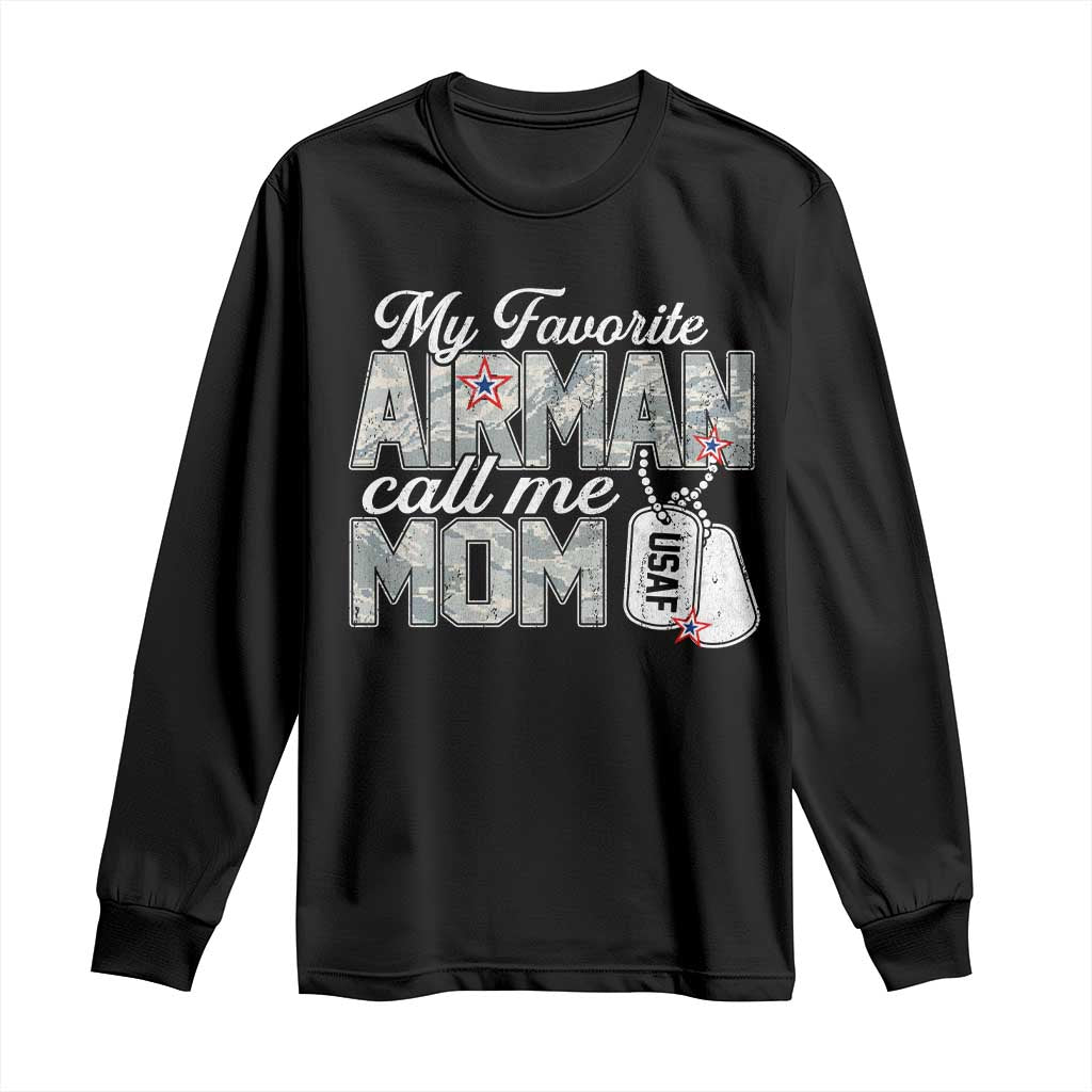 Proud Air Force Family Long Sleeve Shirt My Favorite Airman Calls Me Mom TS10 Black Print Your Wear