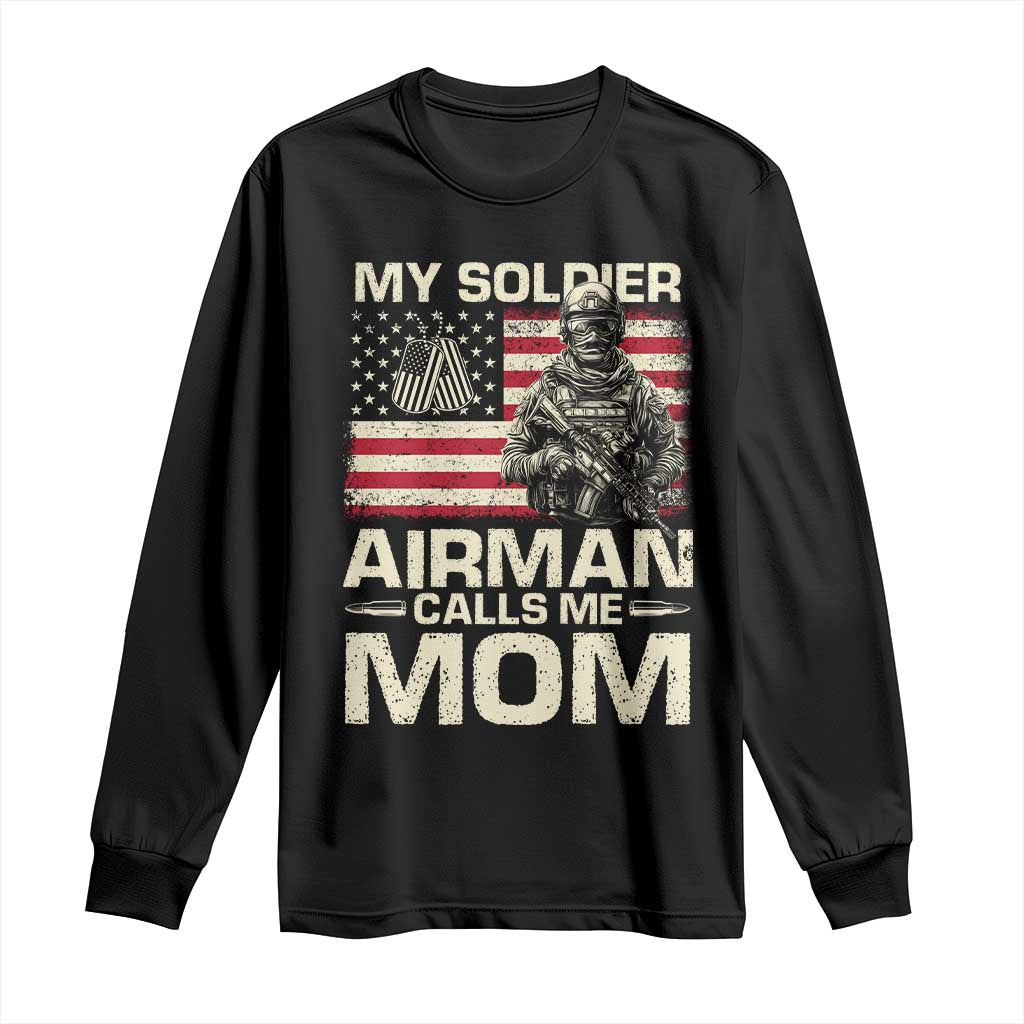 Proud Air Force Mom Long Sleeve Shirt My Soldier Airman Calls Me Mom US Flag TS10 Black Print Your Wear