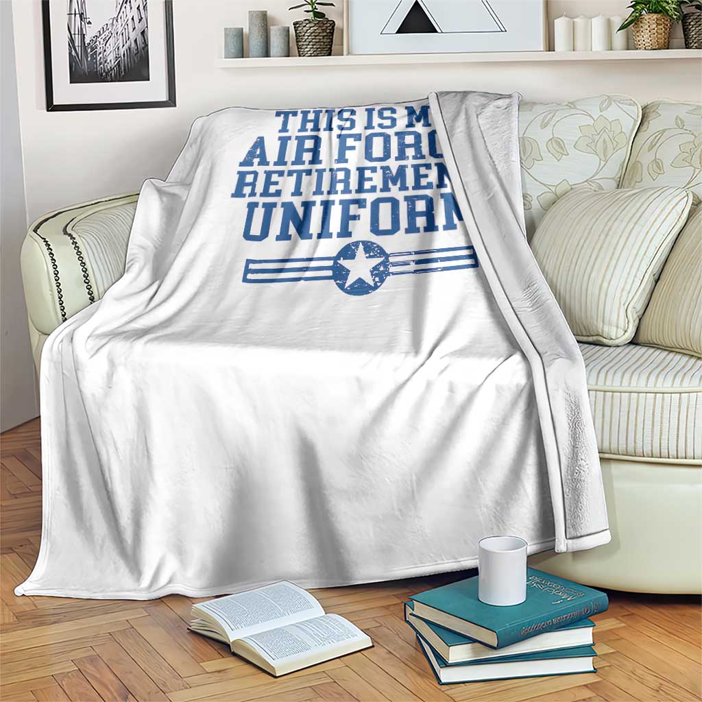 Veteran US Air Force Throw Blanket This Is My Retirement Uniform TS10 Print Your Wear