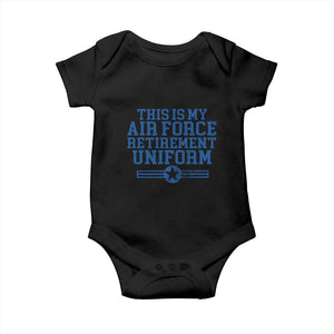Veteran US Air Force Baby Onesie This Is My Retirement Uniform TS10 Black Print Your Wear