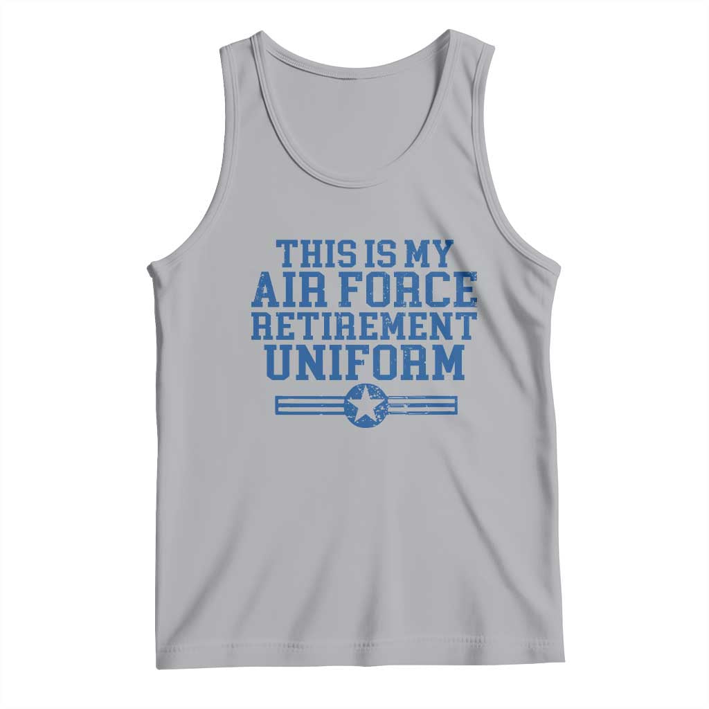 Veteran US Air Force Tank Top This Is My Retirement Uniform TS10 Athletic Heather Print Your Wear