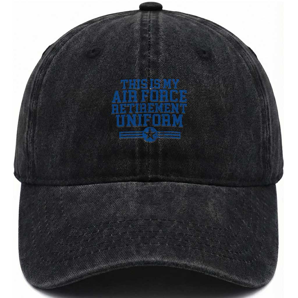 Veteran US Air Force Washed Cotton Baseball Cap This Is My Retirement Uniform TS10 Washed Cap Universal Fit Black Print Your Wear