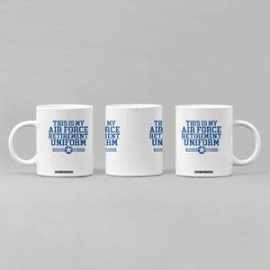 Veteran US Air Force Coffee Mug This Is My Retirement Uniform TS10 Print Your Wear