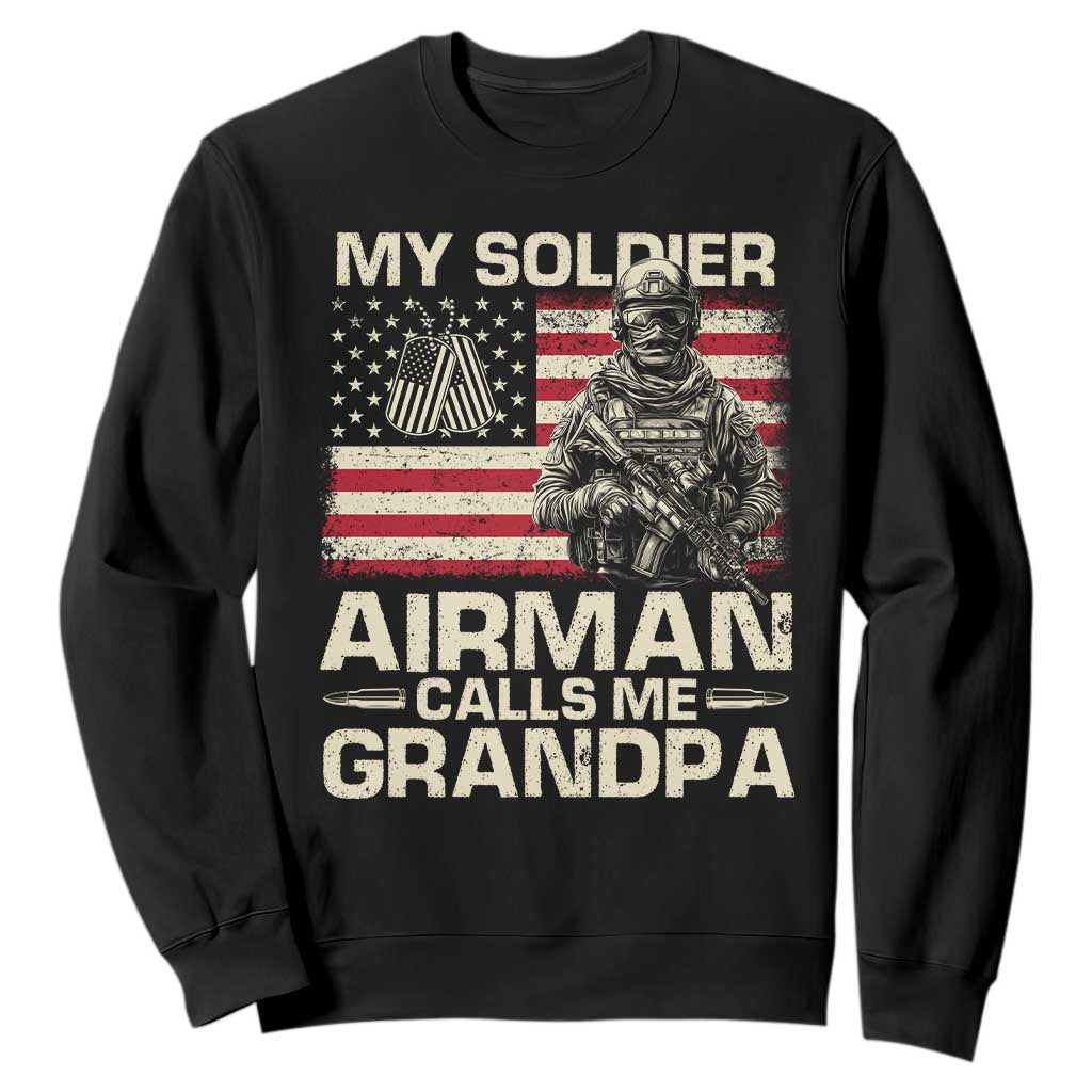 Proud Air Force Grandpa Sweatshirt My Soldier Airman Calls Me Grandpa US Flag TS10 Black Print Your Wear